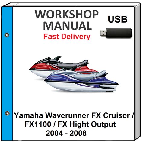 Yamaha Waverunner Fx1100 Fx1100a Service Repair Manual 2004 2007