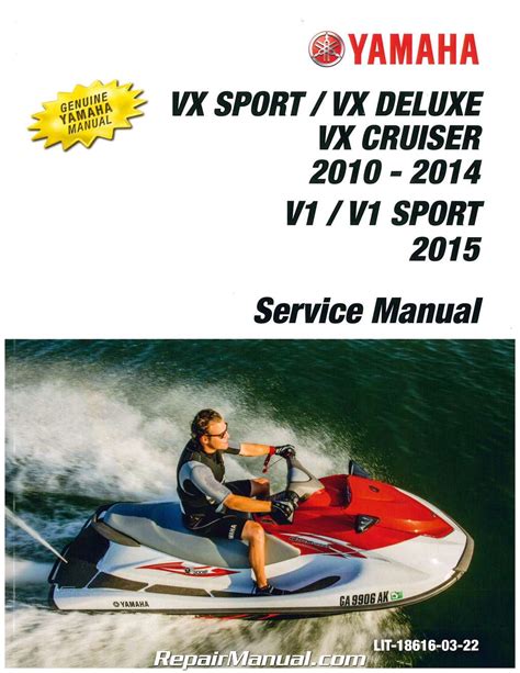 Yamaha Waverunner Vx1100 Vx Cruiser Vx Deluxe Vx Sport Service Repair Manual 2010 2012