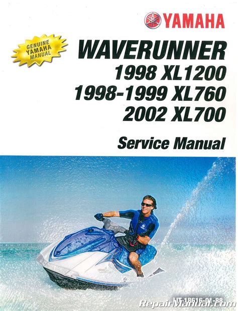 Yamaha Waverunner Xl700 Xl760 Xl1200 Service Manual Repair 1998 2004 Pwc