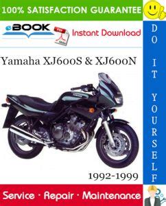 Yamaha Xj600s 1992 1999 Xj600n 1995 1999 Service Repair Workshop Manual