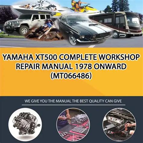 Yamaha Xt500 Service Repair Manual 1978 Onwards