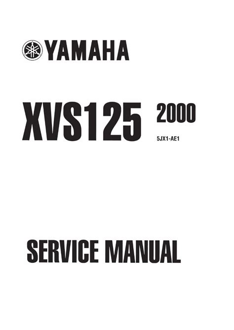 Yamaha Xvs 125 Dragstar Complete Workshop Repair Manual 2000 2004