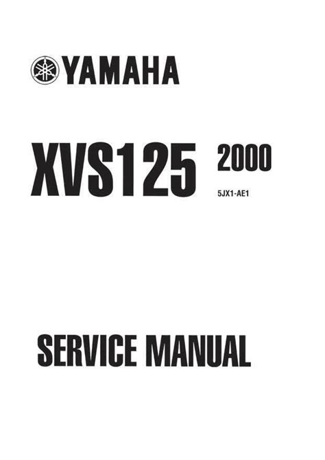 Yamaha Xvs125 Dragstar Full Service Repair Manual 2000 2004