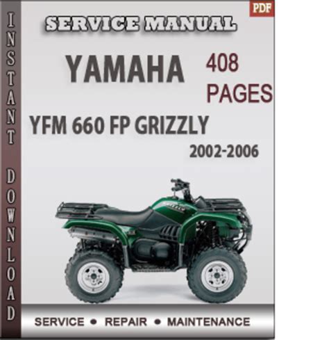 Yamaha Yfm 660 Fp Grizzly 2002 2006 Factory Service Repair Manual Download