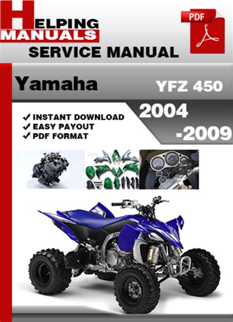 Yamaha Yfz 450 2004 2009 Factory Service Repair Manual Download Pdf