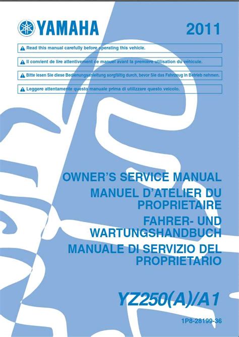 Yamaha Yz250 Full Service Repair Manual 2011