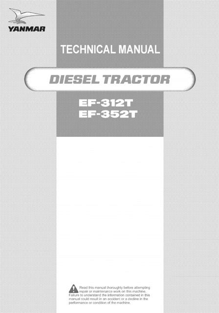 Yanmar Ef 312t Ef 352t Diesel Tractor Workshop Technical Service Repair Manual Download