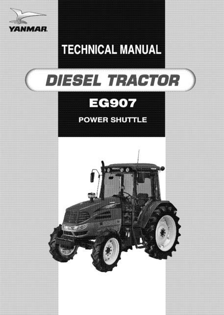 Yanmar Eg 907 Power Shuttle Diesel Tractor Workshop Service Repair Manual Download