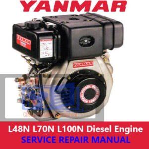 Yanmar Industrial Engine L48n L70n L100n Service Repair Workshop Manual Download