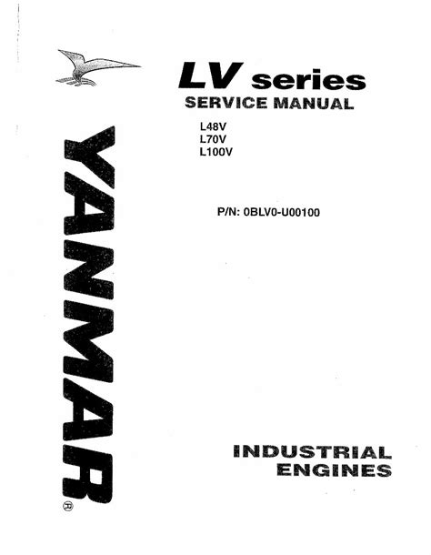 Yanmar L V Series Industrial Engine L48v L70v L100v Service Repair Manual Instant Download