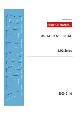 Yanmar Marine Diesel Engine 3jh2 Series Service Repair Manual Download