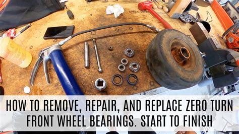 Zero Turn Front Wheel Bearing Replacement: A Comprehensive Guide