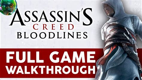 Ac Bloodlines Walkthrough