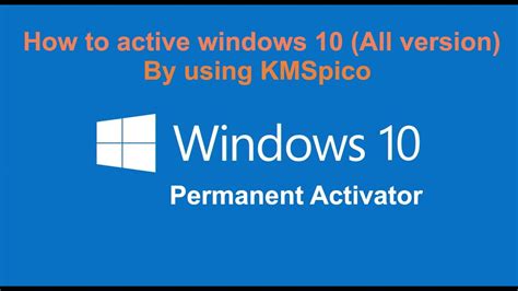 activate windows 10 kmspico permanent, Kms activator windows 10 download