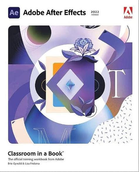 adobe after effects classroom in a book (2022 release) pdf free download, Adobe effects after cc crack patch peachpit classroom release book wish list add. Adobe after effects cc classroom in a book (2019 release)