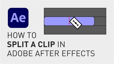 adobe after effects how to split a clip, 