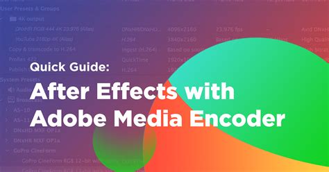 adobe after effects media encoder, Render after effects projects with adobe media encoder