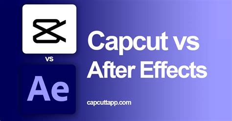 adobe after effects vs capcut, Adobe after effects vs. capcut