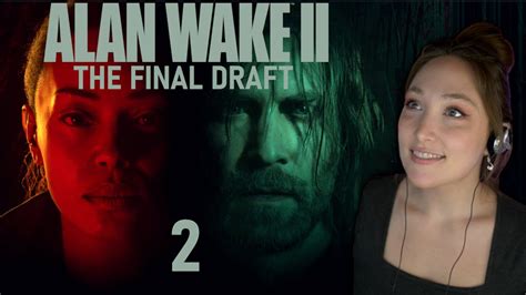 Alan Wake 2 Final Draft Walkthrough