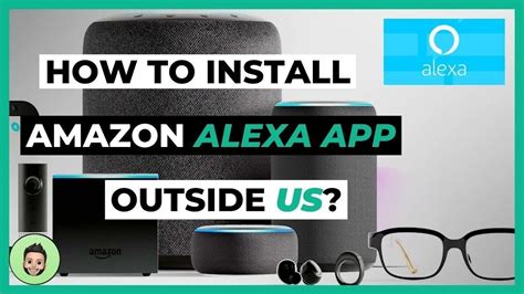 Alexa App Walkthrough