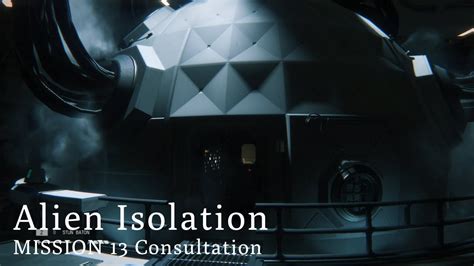 Alien Isolation Mission 13 Walkthrough
