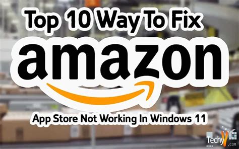 amazon app store not working windows 1.0, How to fix amazon app store and windows subsystem for android not
