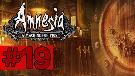 Amnesia A Machine For Pigs Walkthrough Ending