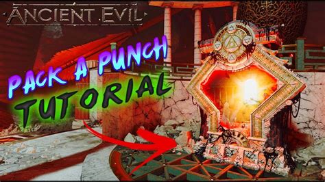 Ancient Evil Walkthrough Pack A Punch