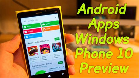 android apps on windows phone 10, Phones supported. How to run android apps on windows 10