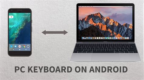 android keyboard for pc, How to use android devices as windows 10 pc keyboard
