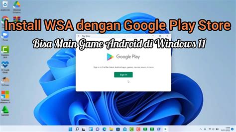 android wsa google play, Tutorial install wsa dengan google play store