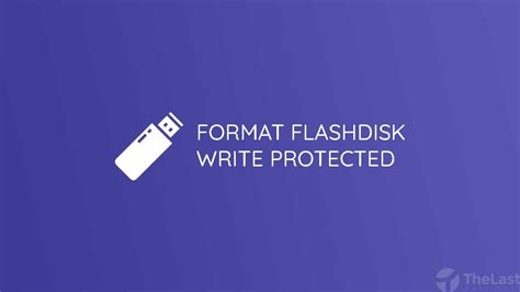 aplikasi format flashdisk write protected, Flashdisk memperbaiki disk solusi mengatasi ampuh. Aplikasi format flashdisk write protected