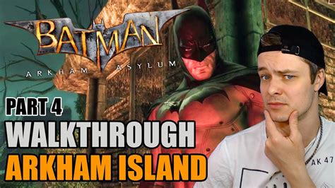 Arkham Island Walkthrough