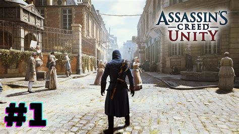 Assassin S Creed Unity Walkthrough No Commentary