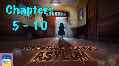 Asylum Walkthrough 5