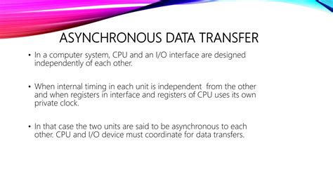 asynchronous data transfer in coa ppt, What is asynchronous data transfer?