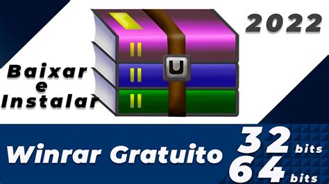 ativar winrar 64 bits, Baixar, instalar e ativar
