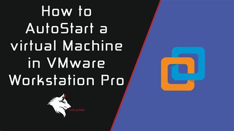 auto start vmware workstation virtual machine, How to automatically start a virtual machine in vmware workstation pro. Workstation vmware