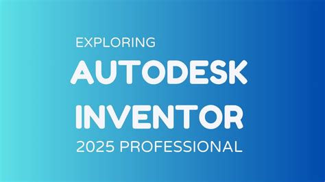 Autodesk Inventor Walkthrough
