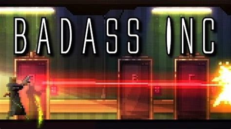 Badass Inc Walkthrough