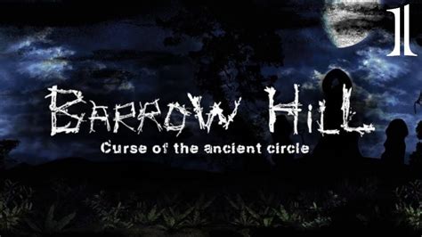 Barrow Hill Walkthrough