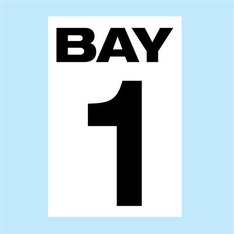 bay 1 sign, Bay numbering sign – signs by salagraphics