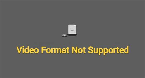 because the format is not supported, 