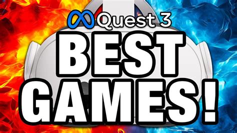 best quest 3 browser, 25 best oculus quest games & best meta quest 2 games
