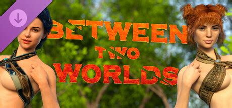 Between Two Worlds Game Walkthrough