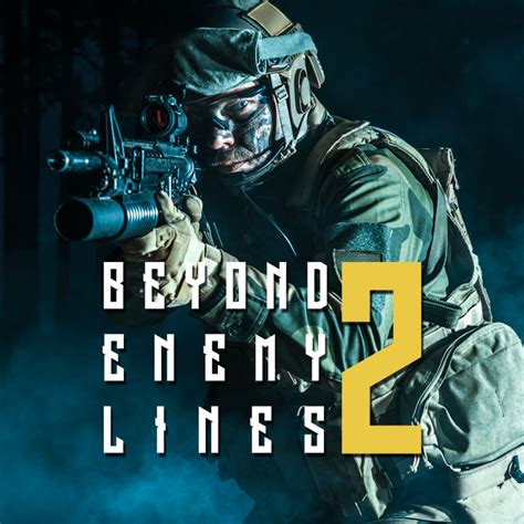 beyond enemy lines 2 test, Beyond enemy lines – remastered edition – february 26