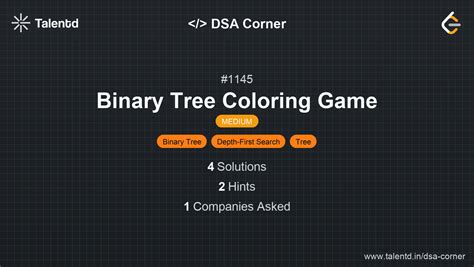 binary tree coloring game, Binary tree coloring game