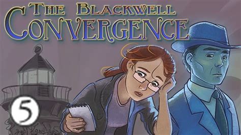 Blackwell 5 Walkthrough