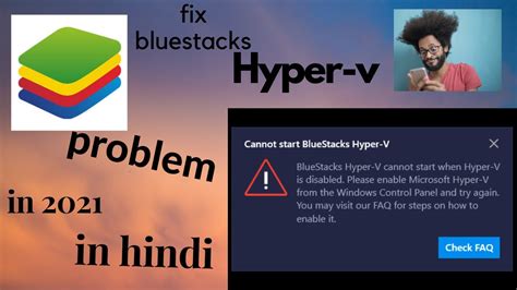 bluestacks 4 hyper v problem, Bluestacks hyper v. Hyper v bluestacks