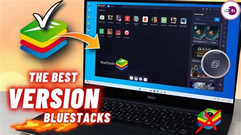 bluestacks best version, 